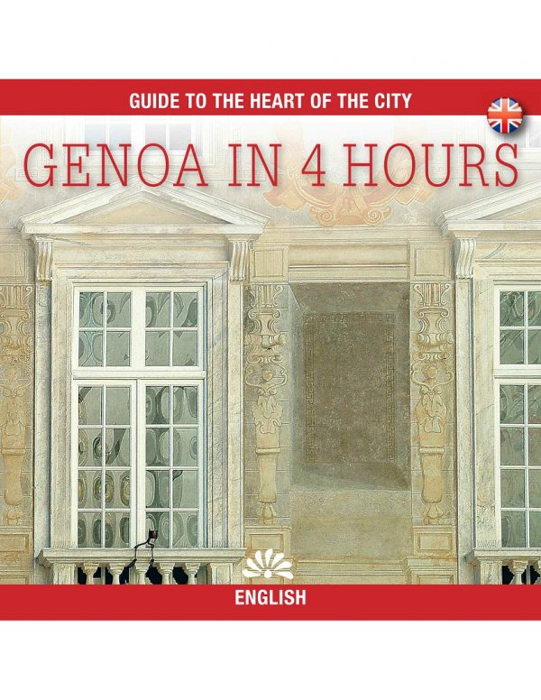 Genoa in 4 hours city guide